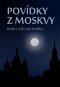 Povídky z Moskvy - Elektronická kniha