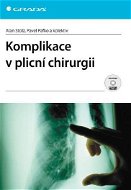 Komplikace v plicní chirurgii - Elektronická kniha