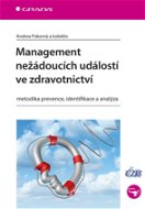 Management nežádoucích událostí ve zdravotnictví - Elektronická kniha