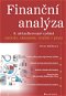 Finanční analýza - 6. aktualizované vydání - Elektronická kniha