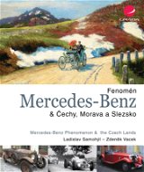 Fenomén Mercedes-Benz & Čechy, Morava a Slezsko - Elektronická kniha