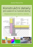 Konstrukční detaily pro pasivní a nulové domy - Elektronická kniha