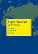 Školní vzdělávání ve Švédsku - Elektronická kniha