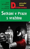 Setkání v Praze, s vraždou - Elektronická kniha