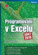 Programování v Excelu 2007 a 2010 - Elektronická kniha