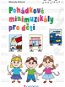 Pohádkové minimuzikály pro děti - Elektronická kniha