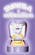 Svatba s milionářem - Elektronická kniha