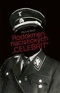 Rodokmen nacistických "celebrit" - Elektronická kniha