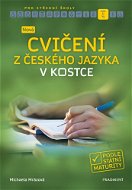 Nová cvičení z českého jazyka v kostce pro SŠ - Elektronická kniha