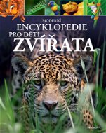 Moderní encyklopedie pro děti - Zvířata - Elektronická kniha