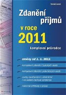 Zdanění příjmů v roce 2011 - Elektronická kniha