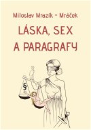 Láska, sex a paragrafy - Elektronická kniha
