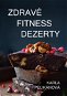 Zdravé fitness dezerty - Elektronická kniha