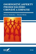 Osobnostní aspekty prosociálního chování a empatie - E-kniha