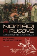 Nomádi a Rusové - Elektronická kniha