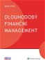 Dlouhodobý finanční management - Elektronická kniha