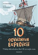 10 odvážnych expedícií - Elektronická kniha