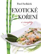Exotické koření s recepty - Elektronická kniha