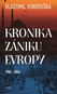 Kronika zániku Evropy - E-kniha