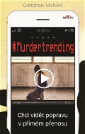 #Murdertrending - Elektronická kniha