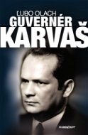 Guvernér Imrich Karvaš - Elektronická kniha
