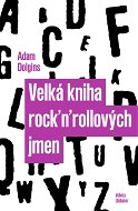 Velká kniha rock'n'rollových jmen - Elektronická kniha