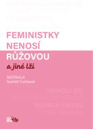 Feministky nenosí růžovou a jiné lži - Elektronická kniha