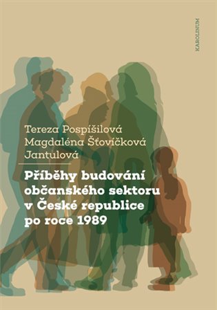 Stories of civic sector building in the Czech Republic after 1989 - Ebook - Main image
