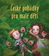 České pohádky pro malé děti - Elektronická kniha