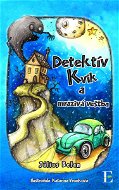 Detektív Kvik a mrazivá veštba - Elektronická kniha