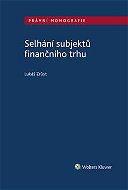Selhání subjektů finančního trhu - Elektronická kniha