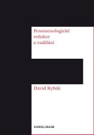 Fenomenologické redukce a vzdělání - Elektronická kniha