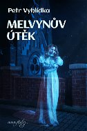 Melvynův útěk - Elektronická kniha