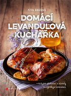 Domácí levandulová kuchařka - Elektronická kniha