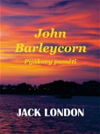 John Barleycorn - Elektronická kniha