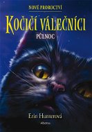 Kočičí válečníci: Nové proroctví (1) - Půlnoc - Elektronická kniha