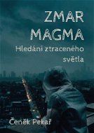 Zmar Magma - Elektronická kniha