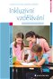 Inkluzivní vzdělávání - Elektronická kniha