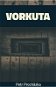 Vorkuta - Elektronická kniha