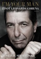 I’m Your Man: Život Leonarda Cohena - Elektronická kniha