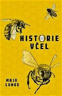 Historie včel - Elektronická kniha