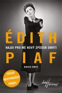 Édith Piaf - Elektronická kniha