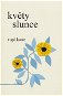 Květy slunce - Elektronická kniha