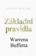 Základní pravidla Warrena Buffetta - Elektronická kniha