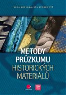 Metody průzkumu historických materiálů - Elektronická kniha