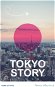 Tokyo Story - Elektronická kniha