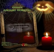 Avalonske proroctvo - Elektronická kniha