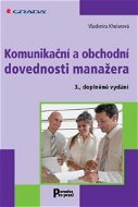 Komunikační a obchodní dovednosti manažera - Elektronická kniha
