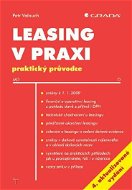 Leasing v praxi - 4. aktualizované vydání - Elektronická kniha