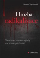 Hrozba radikalizace - Elektronická kniha